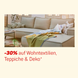 -30% Rabatt auf Wohntextilien, Teppiche und Deko bei Ackermann