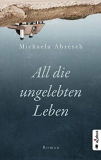 eBook “All die ungelebten Leben” Kindle Edition