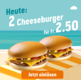 Nur heute: 2 Cheeseburger für CHF 2.50 bei McDonalds