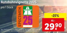 Autobahnvignette 2025 für CHF 29.90 ab Einkauf von CHF 70.– (exkl. Vignette) vom 23.1. bis 25.1. bei LIDL