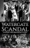 Watergate Scandal: A History from Beginning to End (English Edition) gratis als Kindle-Ausgabe bei Amazon