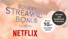 Bis 10 CHF Preisreduktion auf das Netflix-Abo mit Sunrise TV!