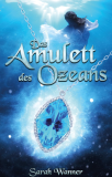 Das Amulett des Ozeans (Die Wassertrilogie 1) gratis als Kindle-Ausgabe bei Amazon
