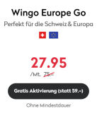 Wingo Europe Go (Swisscom-Netz, CH unlimitiert: Daten & Anrufe + 8 GB / 100 Min. Roaming EU/UK) + gratis Aktivierung