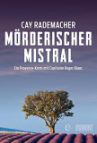 Gratis Kindle-Ausgabe von Mord in der Provence – Capitaine Roger Blancs erster Fall bei Amazon