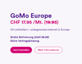 GoMo Europe (CH unlimitiert + EU Unlimitiert, inkl. 20 GB Highspeed)