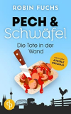Die Tote in der Wand (Pech und Schwefel 1) gratis als Kindle-E-Book bei Amazon
