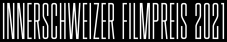 Innerschweizer Filmpreis: Gewinner-Filme im Stream