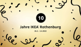 Vorankündigung: Jubiläumswoche: 10 Jahre IKEA Rothenburg vom 26.3 bis 2.4.