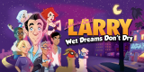 «Leisure Suit Larry – Wet Dreams Don’t Dry» zum heissen Preis