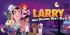 «Leisure Suit Larry – Wet Dreams Don’t Dry» zum heissen Preis