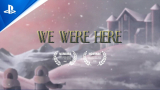 We Were Here Gratis im Playstation Store