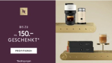 Nespresso Promo – Bis zu CHF 150 Gratis-Kaffee bei Kauf einer Vertuo Maschine