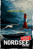 Gratis Kindle eBook: NORDSEEKRIMI – Aenne Feddersen und der vergessene Tod: Küstenkrimi (Küstenkrimi Nordfriesland 1)