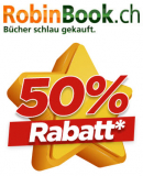 50% auf alle Bücher, CDs, DVDs und Blu-Rays bei Robinbook.ch