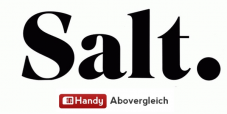 Salt Swiss XXL (Alles unlimitiert in CH, 4GB+100Min in der EU/USA/Kanada, 5G) und Salt Home