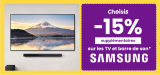 🎉 Profitez de -15% Supplémentaires sur les Télévisions et Barres de Son Samsung ! 🖥️🔊