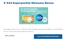 CHF 44.40 - Welcome Bonus in Superpunkten für eine gratis Supercard Kreditkarte