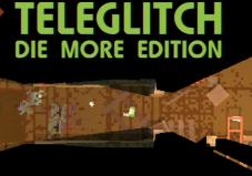 Teleglitch (PC)