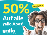 yallo Mobile - 50% auf alle Abos (ausser slim, fat XL und super fat XL) das ganze Leben lang!